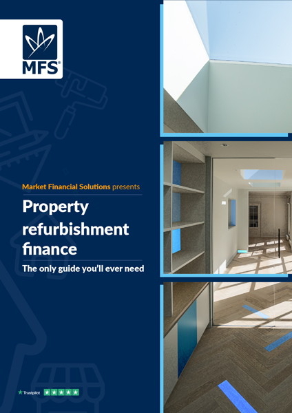 Property Refurbishment Finance Guide