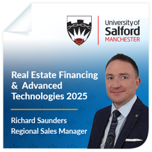 University of Salford: Real Estate Financing & Advanced Technologies 2025